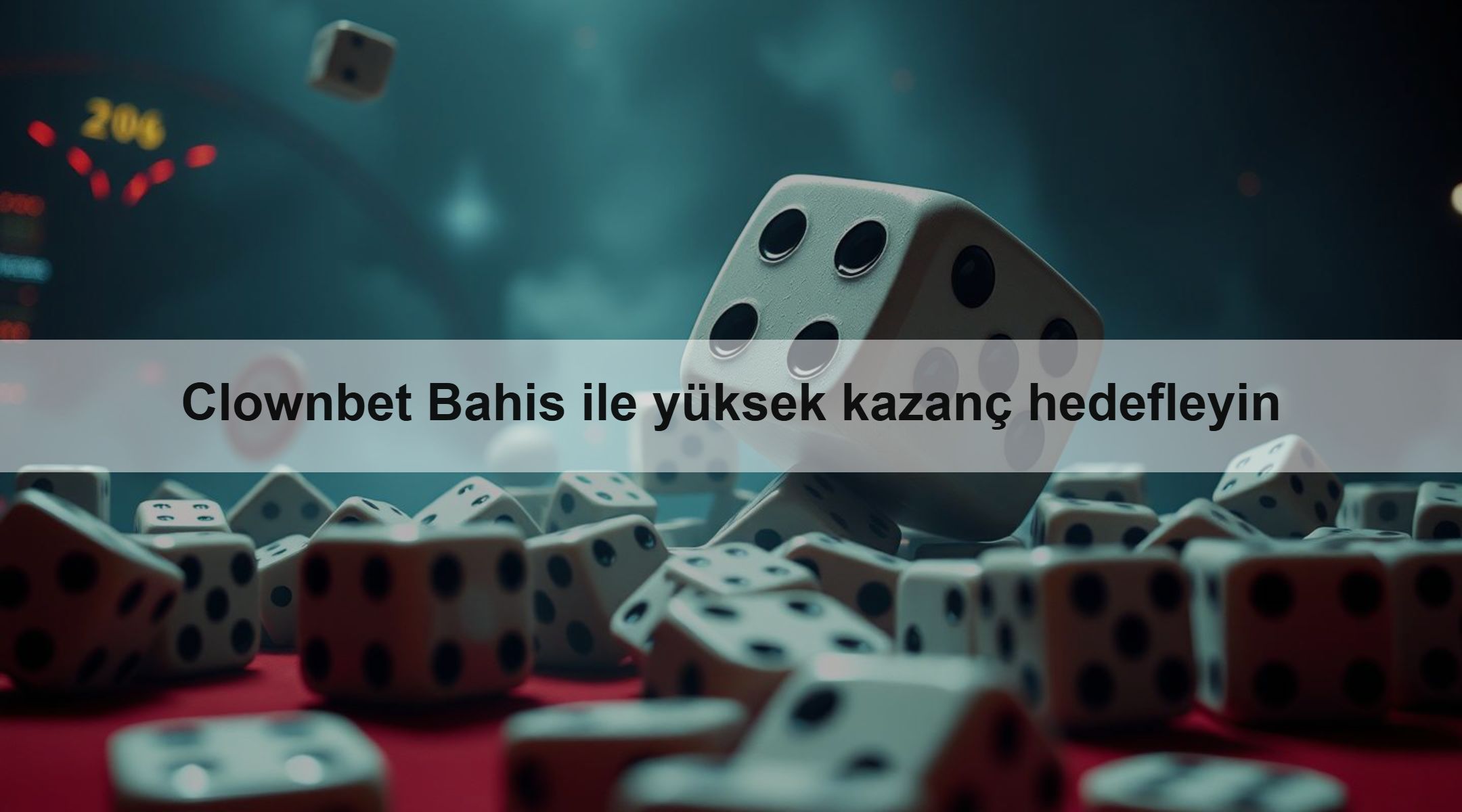 Clownbet Bahis ile yüksek kazanç hedefleyin