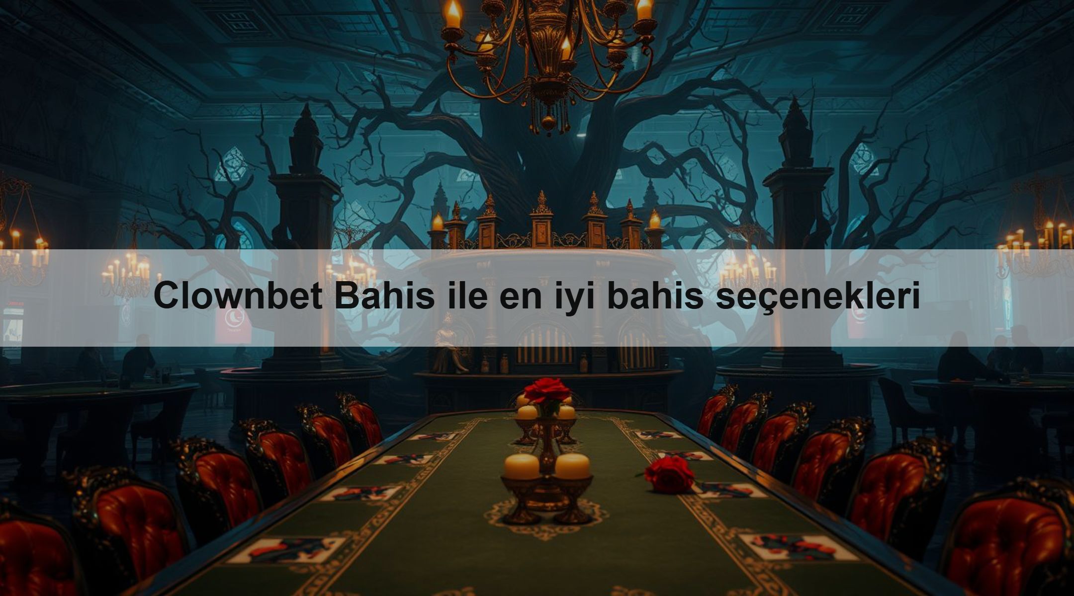 Clownbet Bahis ile en iyi bahis seçenekleri