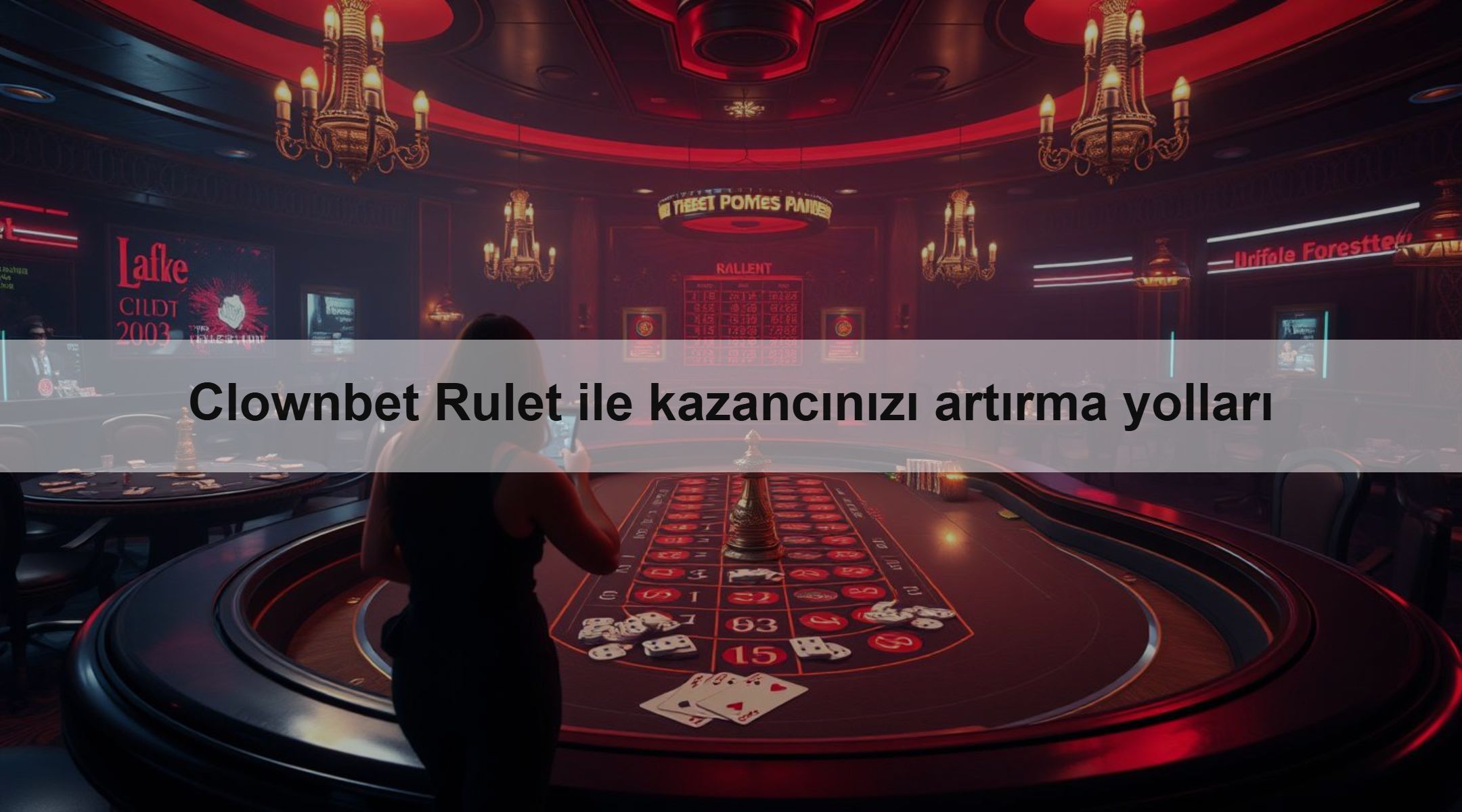 Clownbet Rulet ile kazancınızı artırma yolları