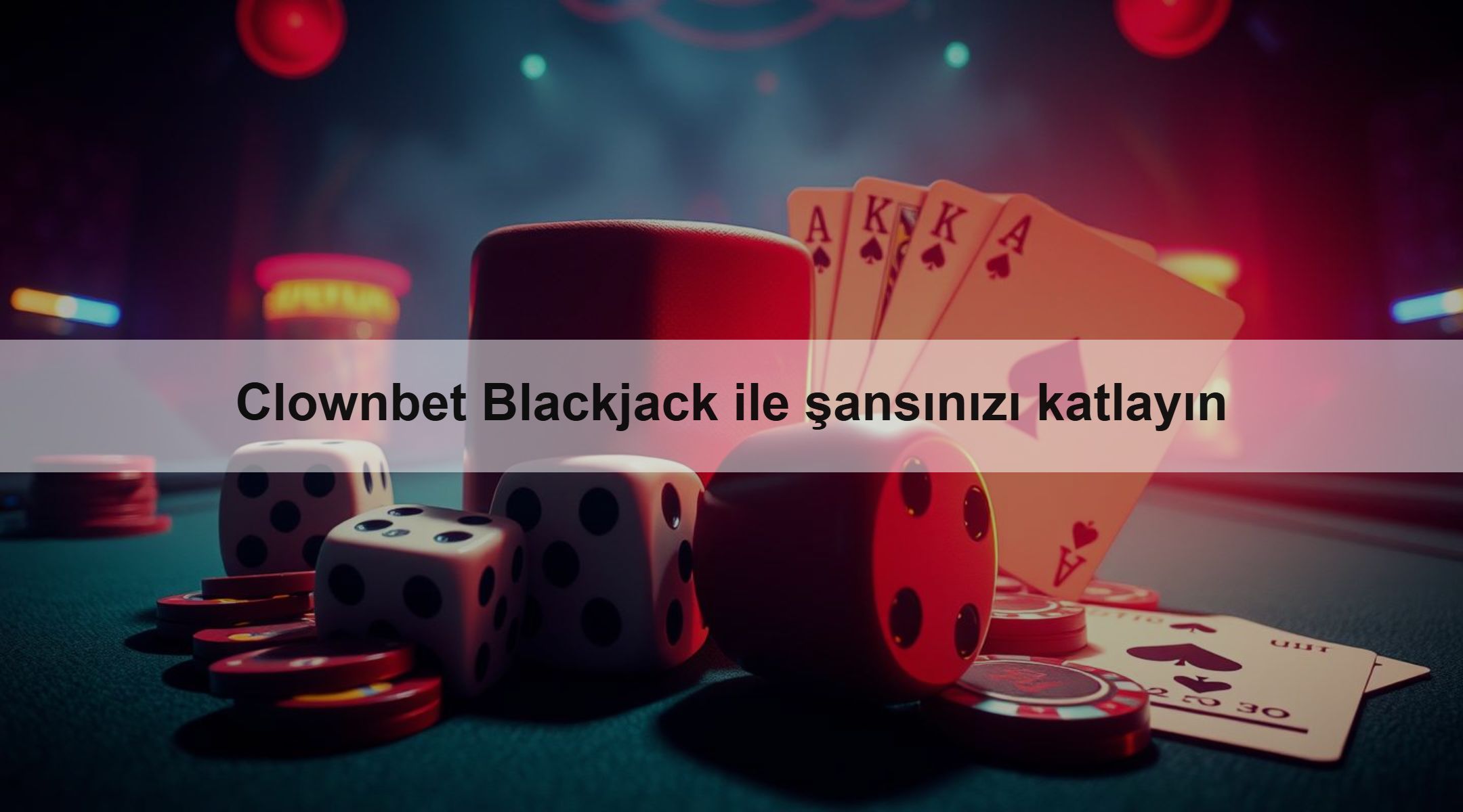 Clownbet Blackjack ile şansınızı katlayın