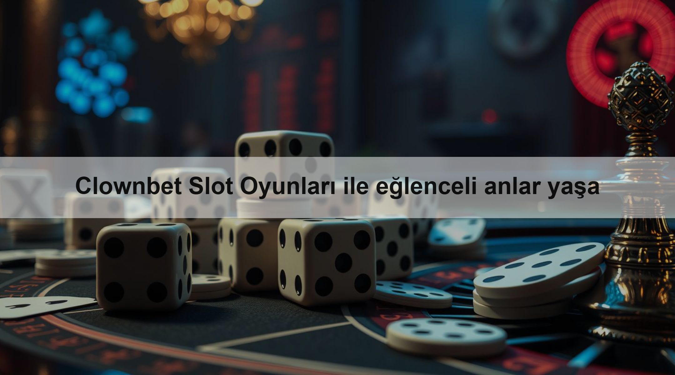 Clownbet Slot Oyunları ile eğlenceli anlar yaşa