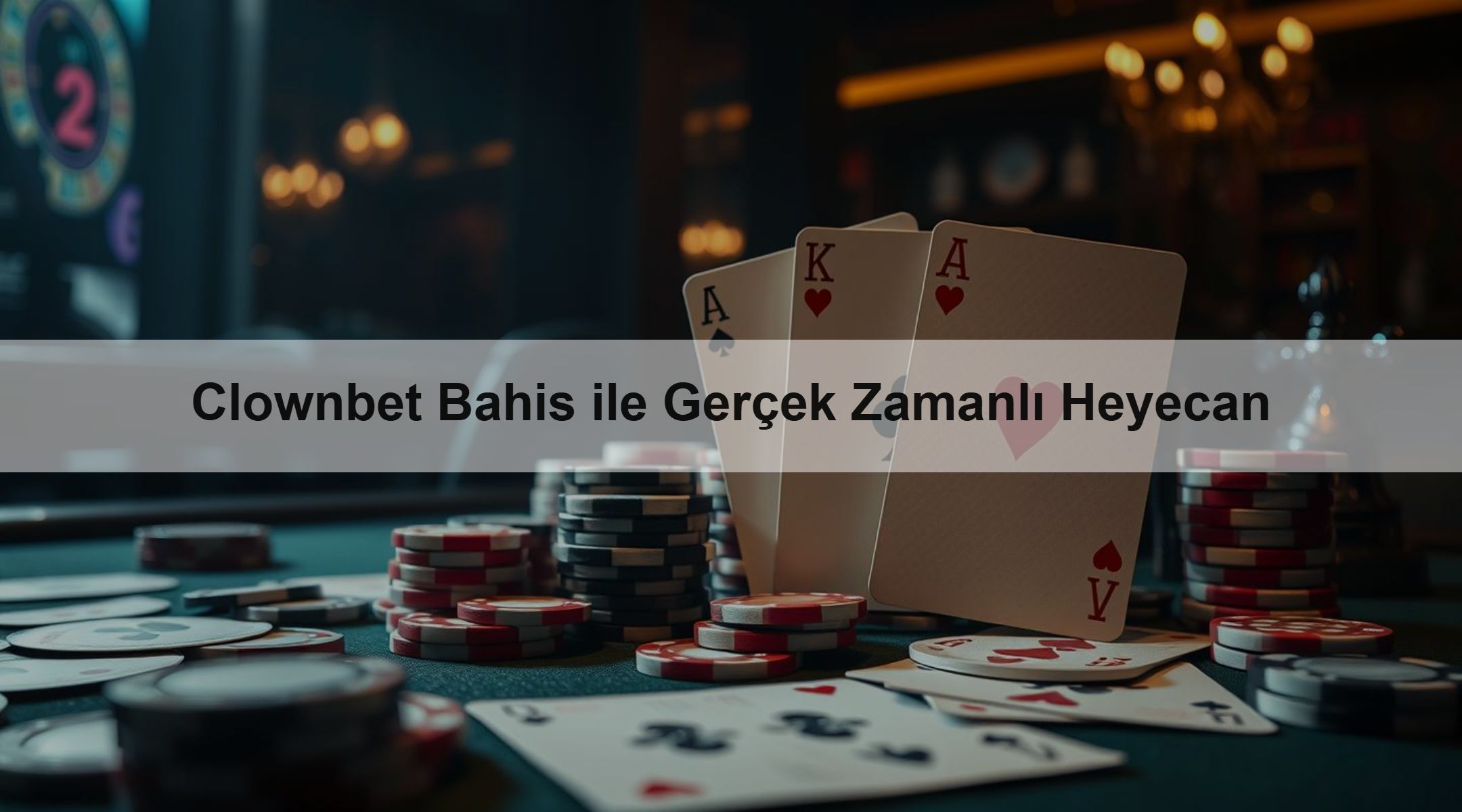 Clownbet Bahis ile Gerçek Zamanlı Heyecan